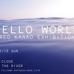 金尾玲生がアート個展「HELLO WORLD ReoKanao Exhibition」を開催。