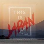 DELTA FORCEの名作『This is JAPAN』が緊急事態宣言終了までYoutubeチャンネルで期間限定配信