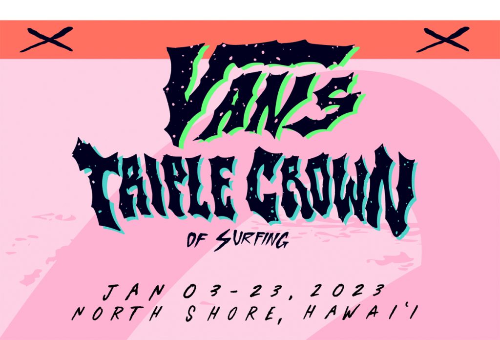 今シーズンの「VANSトリプルクラウン・オブ・サーフィン」は