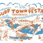 ライブイベント４年ぶり。今週末に千葉県いすみ市の太東海岸と三軒屋海岸で 「SURF TOWN FESTA 2023 」開催
