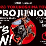 徳之島で初となるWSLイベント開催。アジアJr最終予選「TOKUNOSHIMA TOWN PRO JUNIOR」カデットクラスも開催。