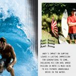 未来のサーファーたちへと受け継がれていく永遠のサーフヒーロー。アンディ・アイアンズの魂を蘇らせる新コレクションと息子アクセルへの愛