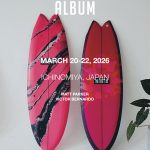 カリフォルニア・サンクレメンテのサーフカルチャーブランド ALBUM のギャラリー展示を千葉県一宮にて開催。